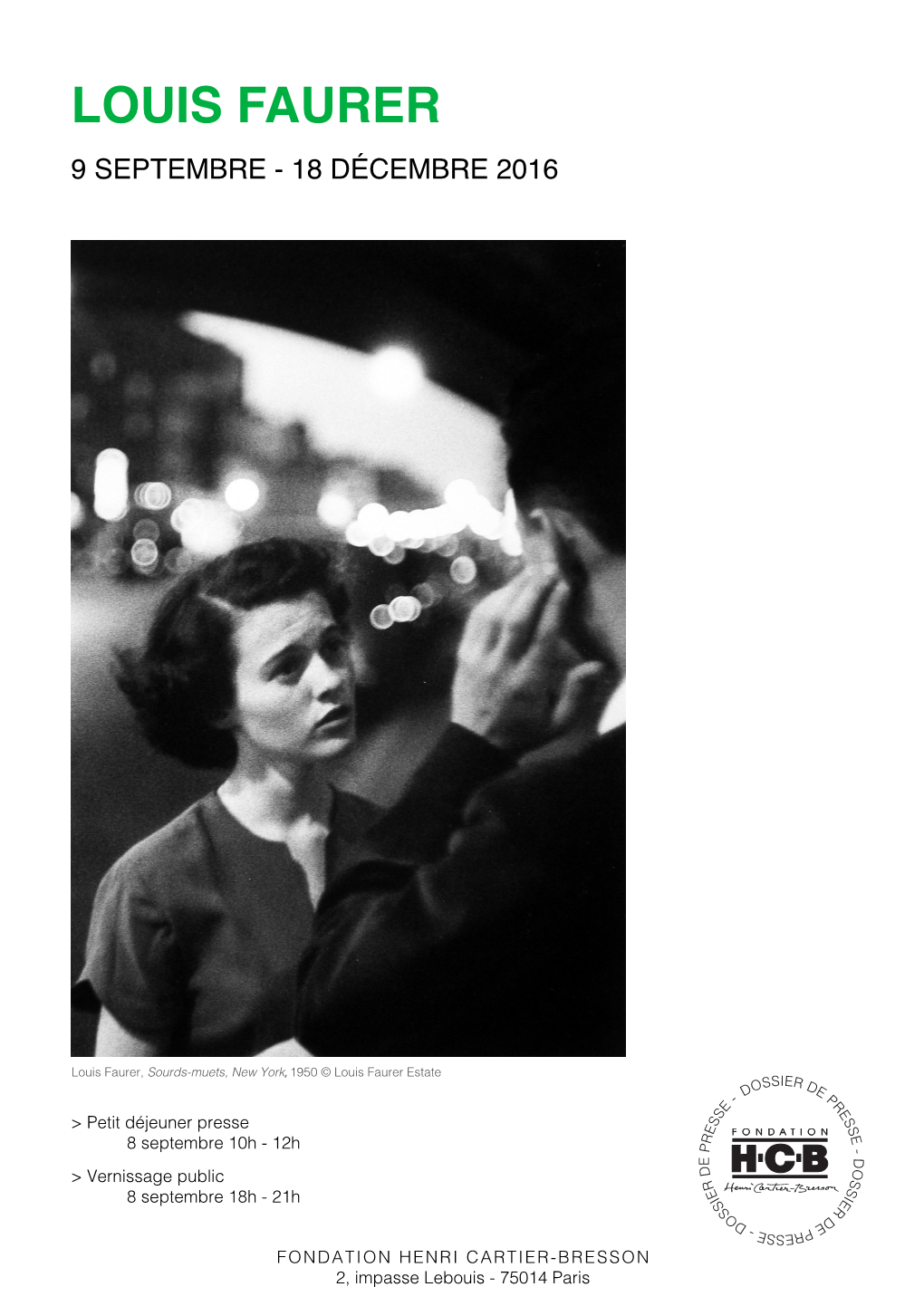 Louis Faurer 9 Septembre - 18 Décembre 2016