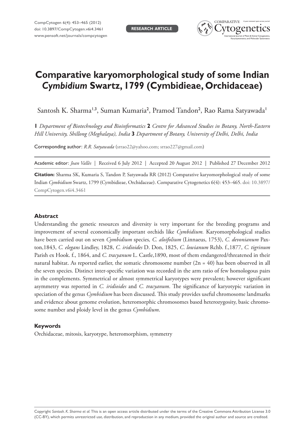 Comparative Karyomorphological Study of Some Indian Cymbidium Swartz, 1799 (Cymbidieae, Orchidaceae)