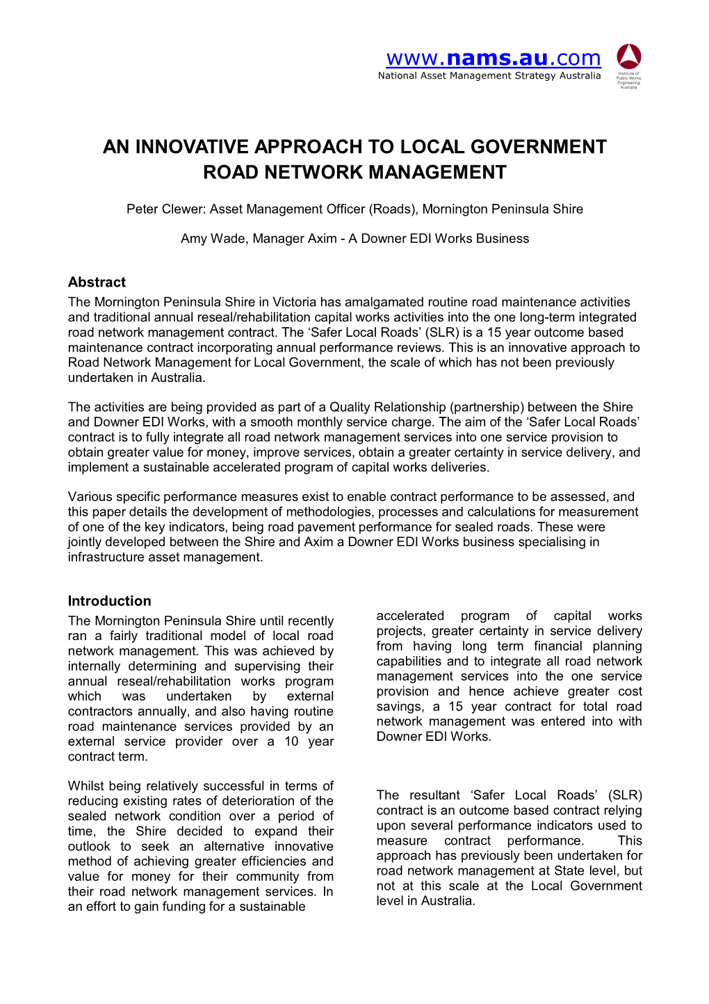 An Innovative Approach to Local Government Road Network Management