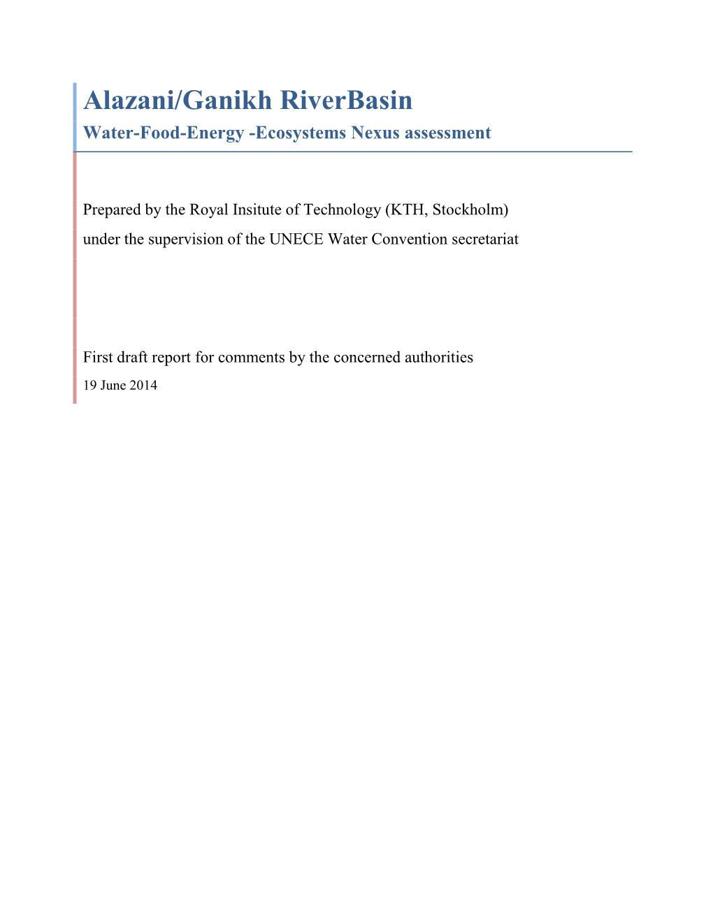 Alazani/Ganikh Riverbasin Water-Food-Energy -Ecosystems Nexus Assessment