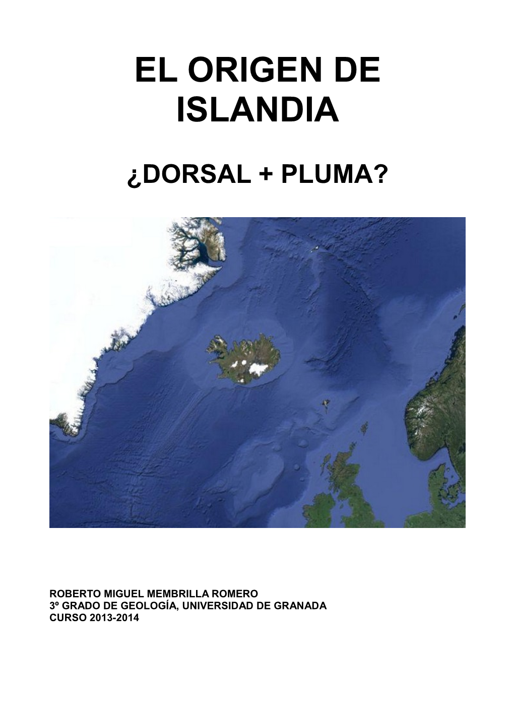 El Origen De Islandia