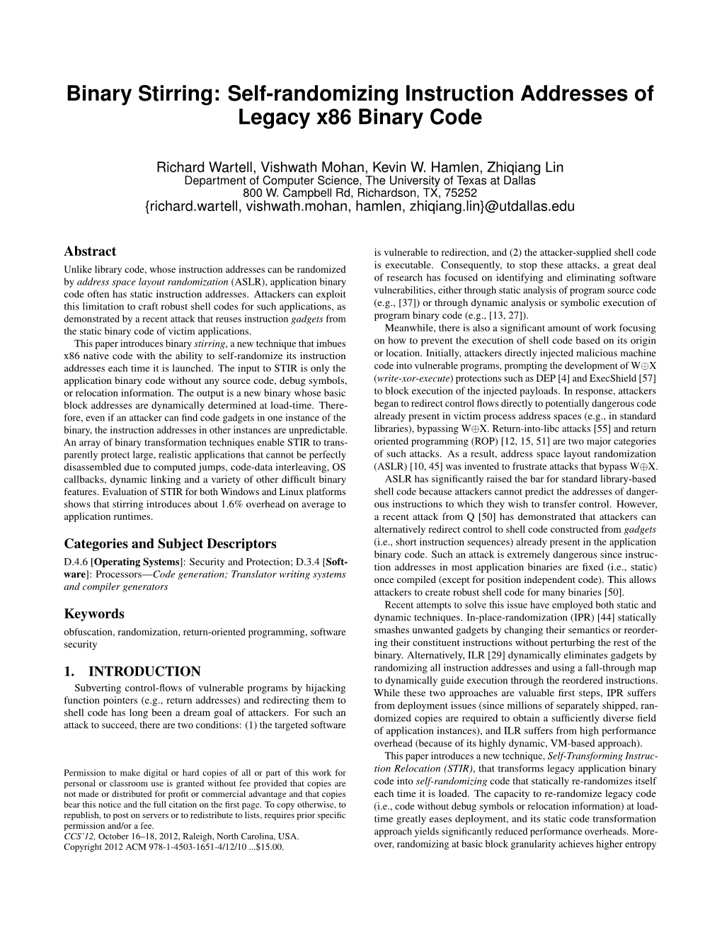 Binary Stirring: Self-Randomizing Instruction Addresses of Legacy X86 Binary Code