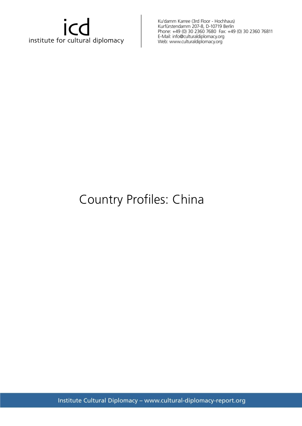 Country Profiles: China