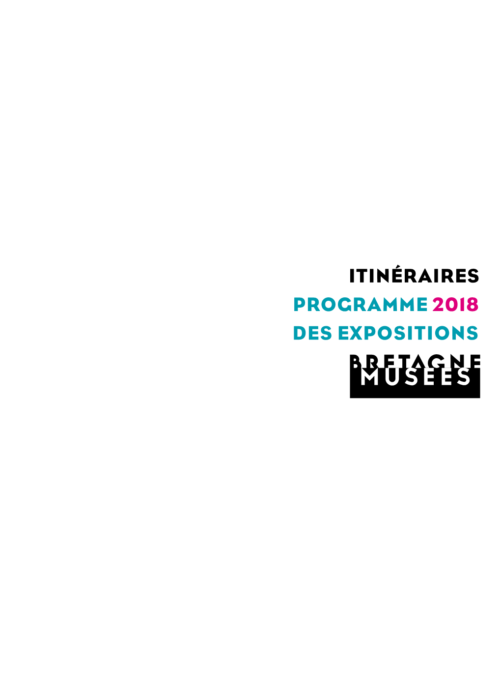 Itinéraires Programme 2018 Des Expositions 2