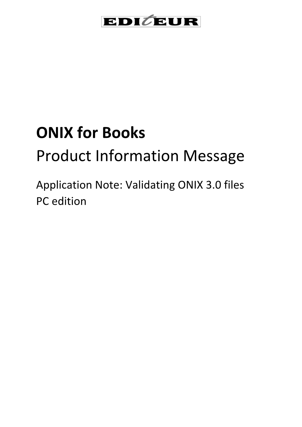 Application Note: Validating ONIX 3.0 Files PC Edition