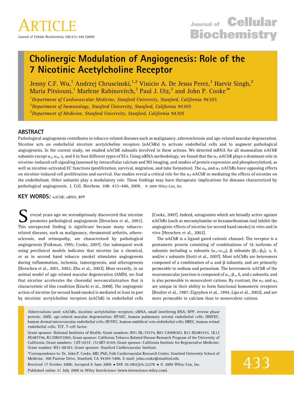 Role of the 7 Nicotinic Acetylcholine Receptor Jenny C.F