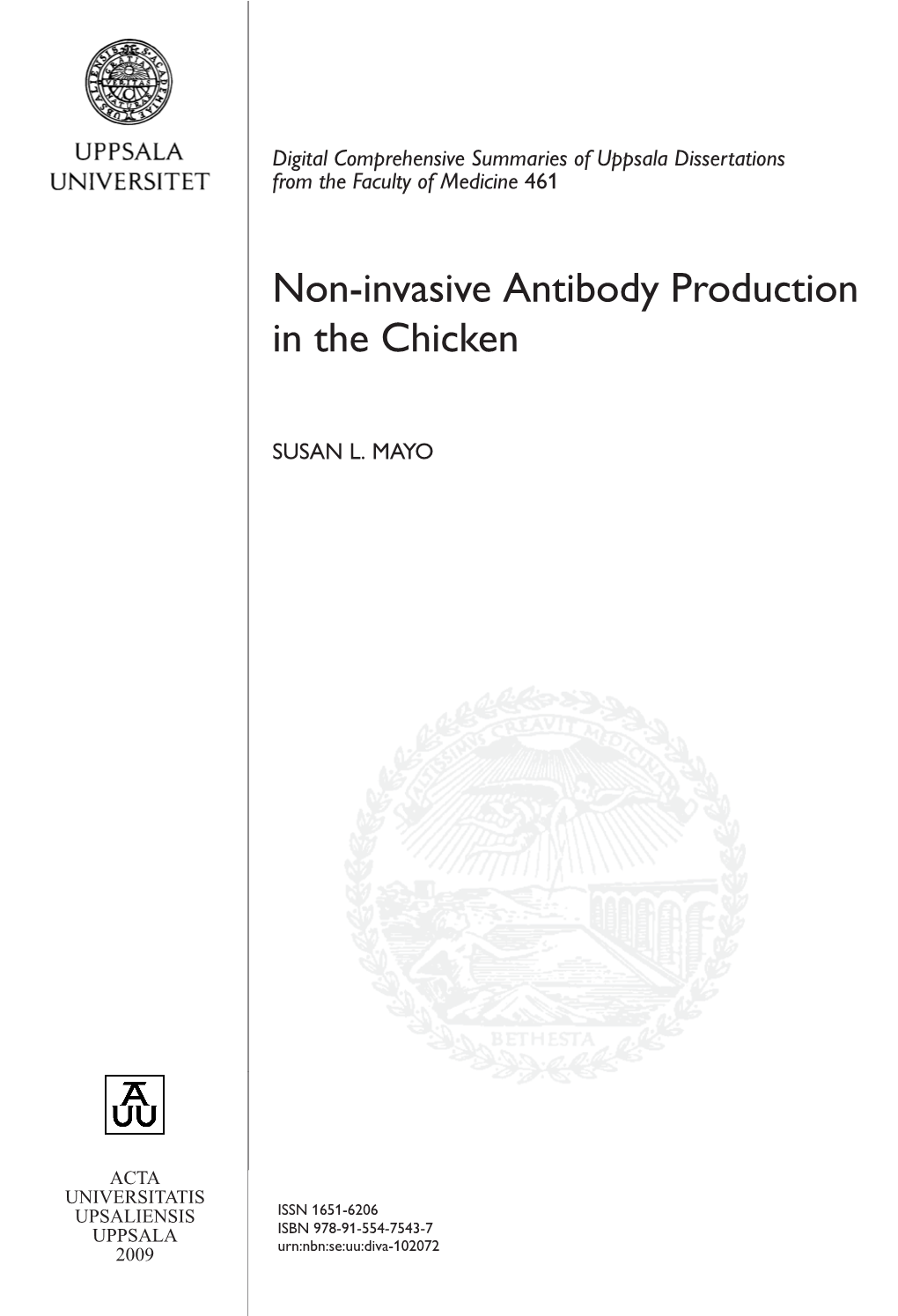 Non-Invasive Antibody Production in the Chicken