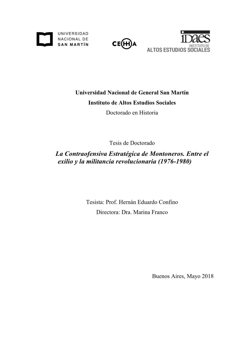 La Contraofensiva Estratégica De Montoneros. Entre El Exilio Y La Militancia Revolucionaria (1976-1980)