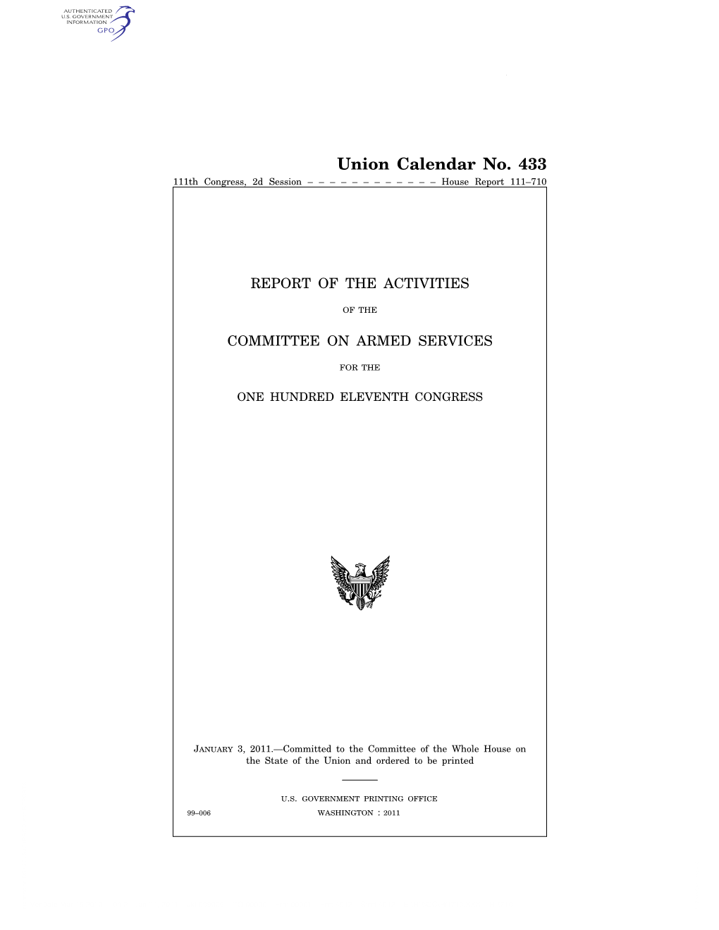 Union Calendar No. 433 111Th Congress, 2D Session – – – – – – – – – – – – House Report 111–710
