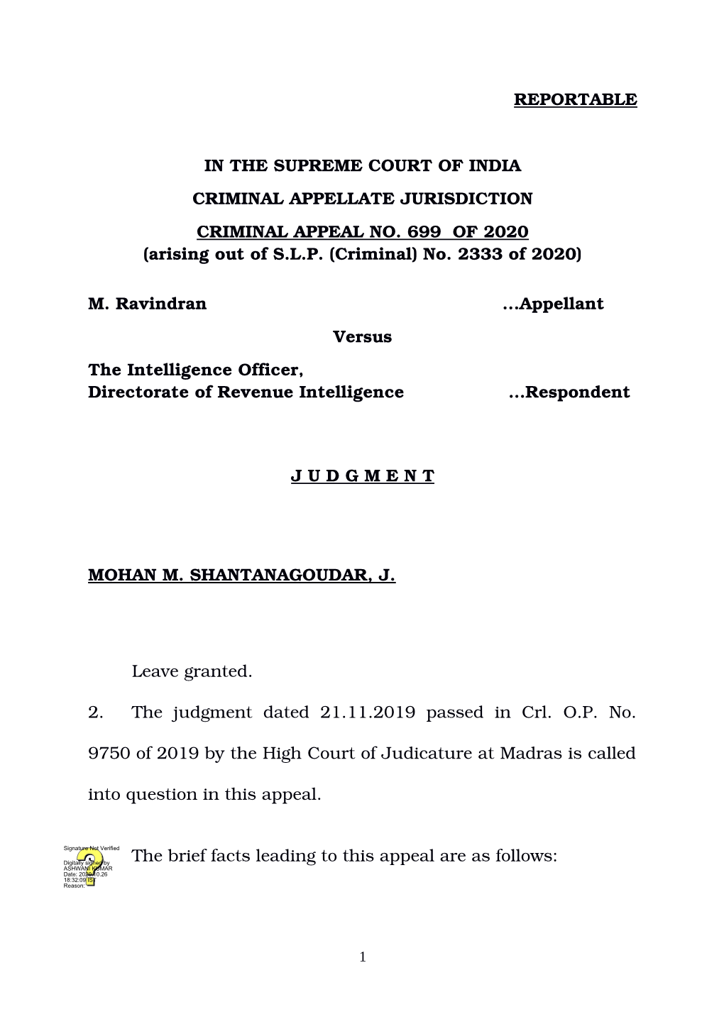 Case No. 1, M Ravindran Vs IO