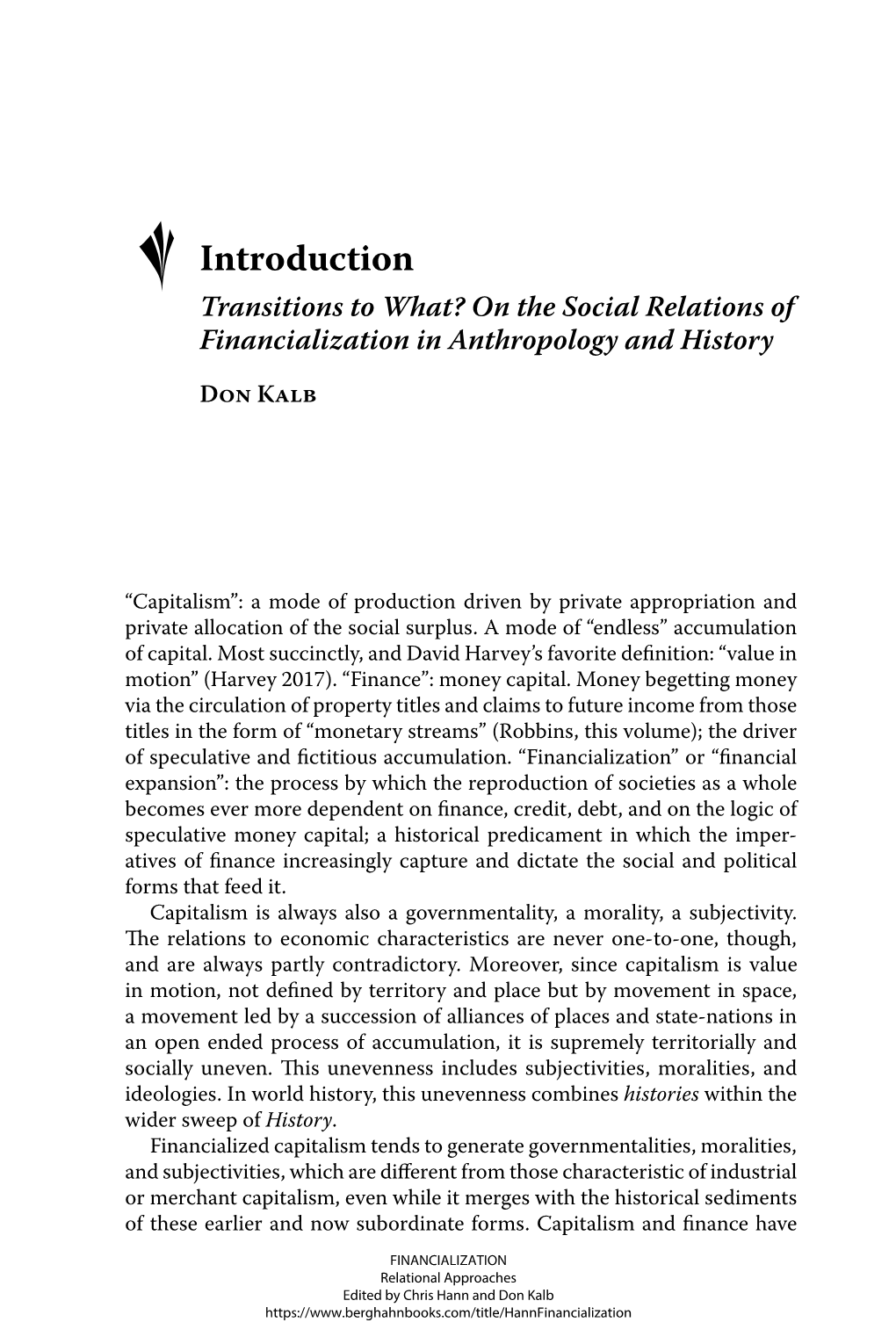 ° Introduction Transitions to What? on the Social Relations of Financialization in Anthropology and History