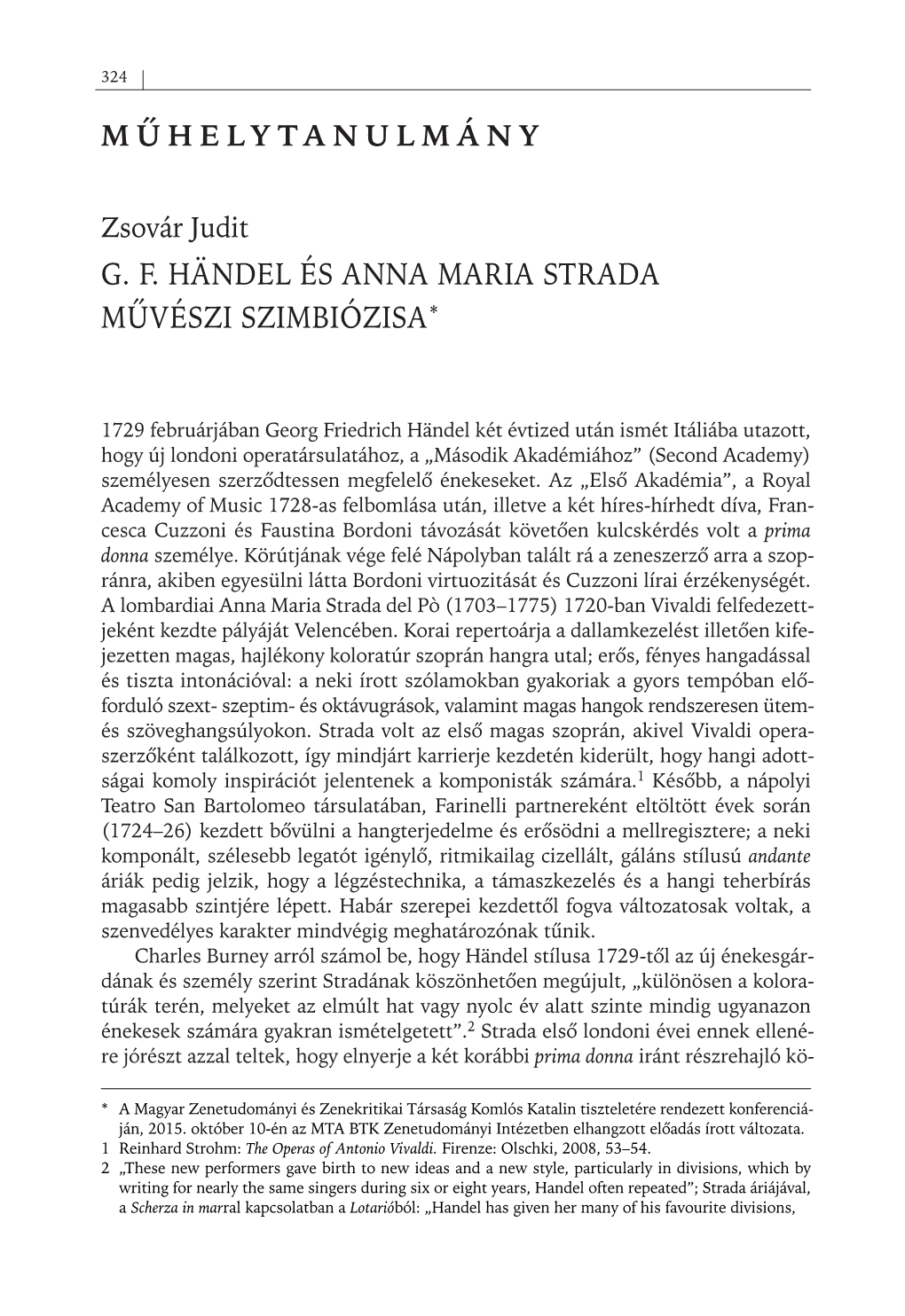 G. F. Händel És Anna Maria Strada Művészi Szimbiózisa*