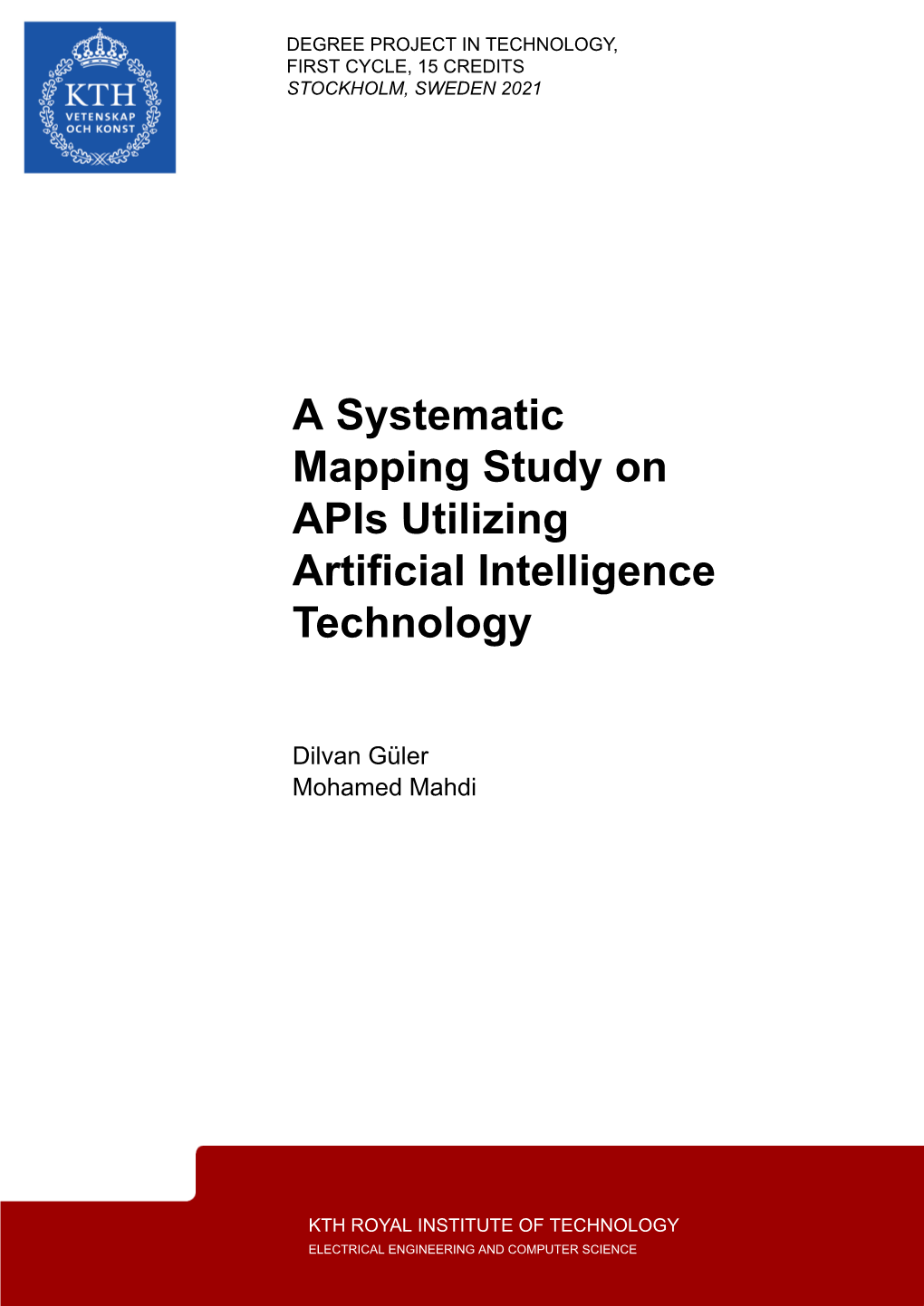 A Systematic Mapping Study on Apis Utilizing Artificial Intelligence Technology