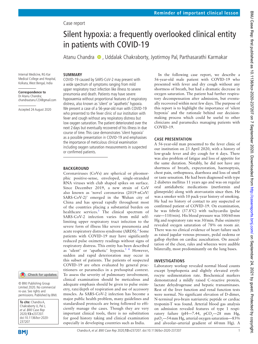 A Frequently Overlooked Clinical Entity in Patients with COVID-19 Atanu Chandra ‍ ‍ , Uddalak Chakraborty, Jyotirmoy Pal, Parthasarathi Karmakar