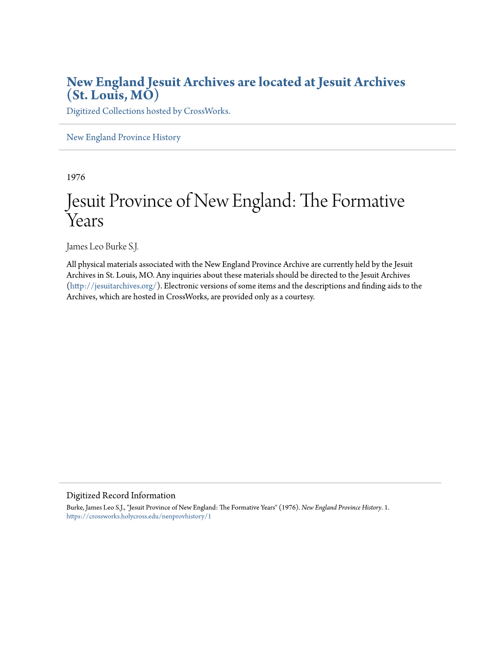 Jesuit Province of New England: the Orf Mative Years James Leo Burke S.J