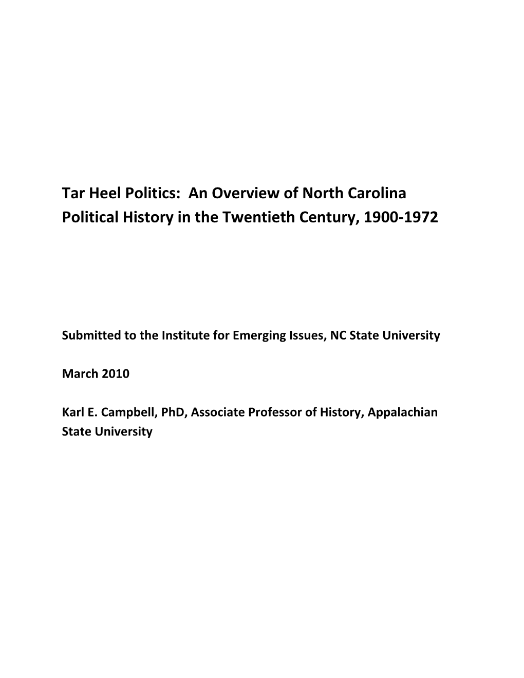 Tar Heel Politics: an Overview of North Carolina Political History in the Twentieth Century, 1900-1972