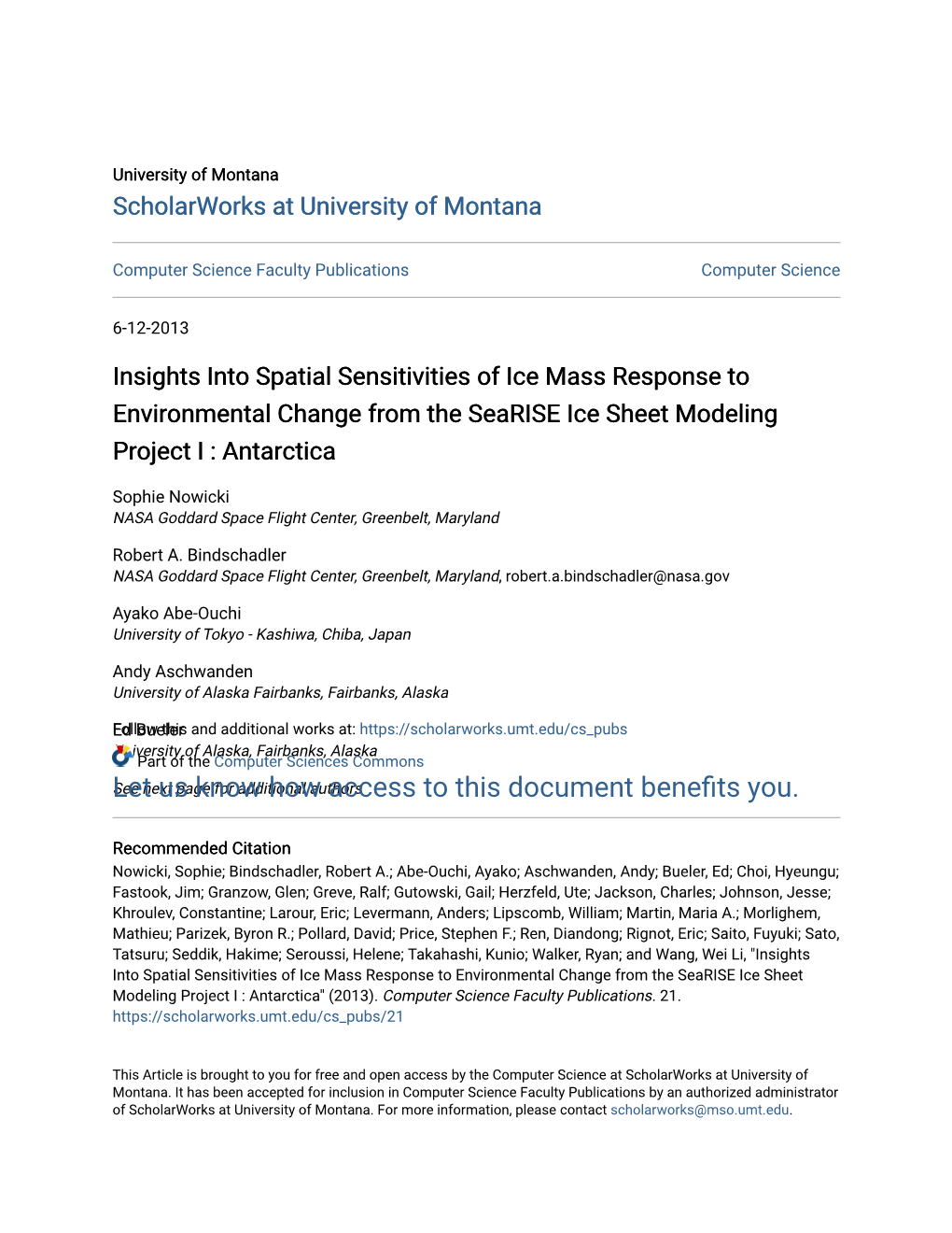 Insights Into Spatial Sensitivities of Ice Mass Response to Environmental Change from the Searise Ice Sheet Modeling Project I : Antarctica