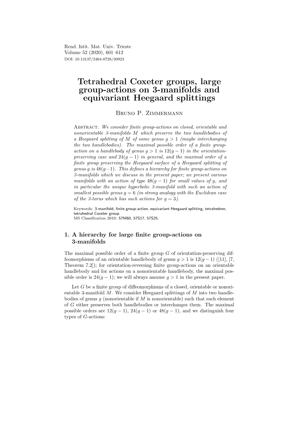 Tetrahedral Coxeter Groups, Large Group-Actions on 3-Manifolds and Equivariant Heegaard Splittings