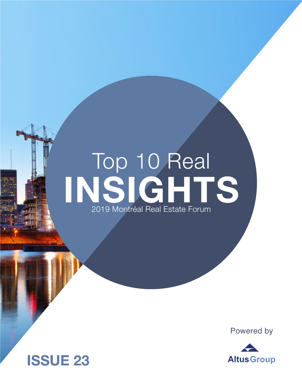 Top 10 Real INSIGHTS 2019 Montréal Real Estate Forum