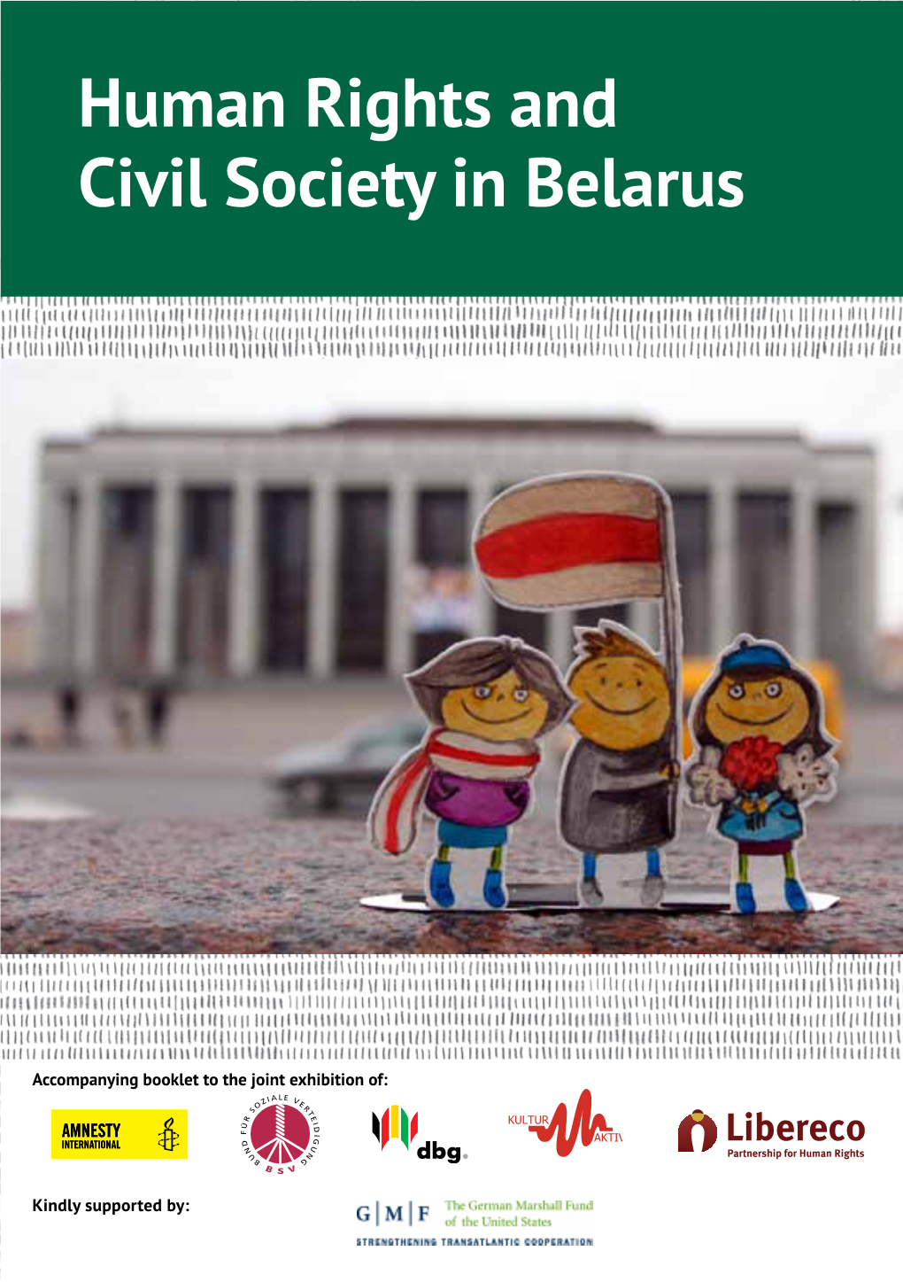 Human Rights and Civil Society in Belarus