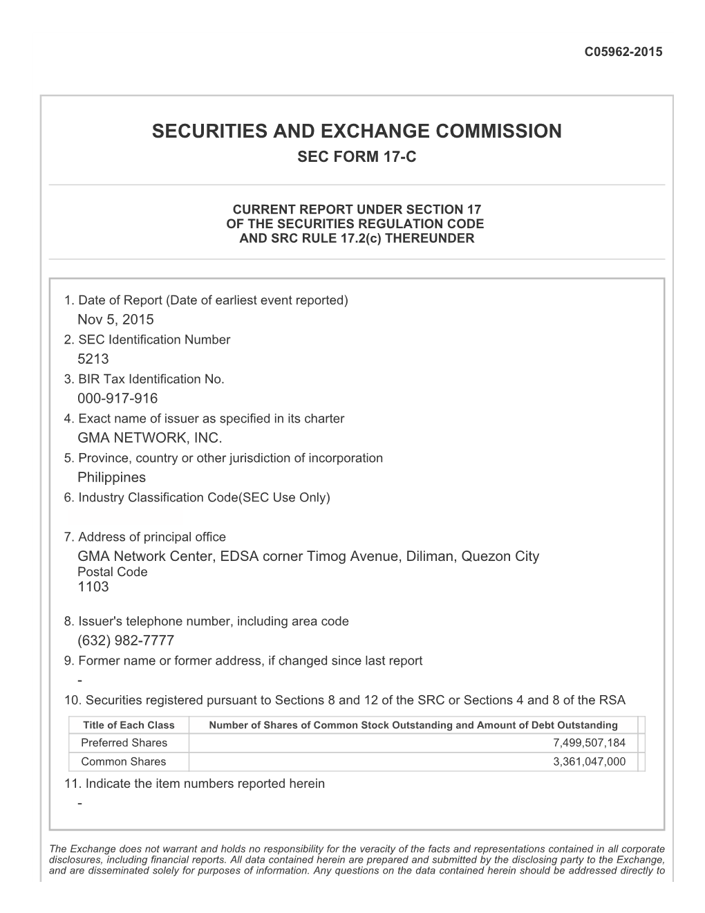 Press Release References: SRC Rule 17 (SEC Form 17-C) Section 4.4 of the Revised Disclosure Rules