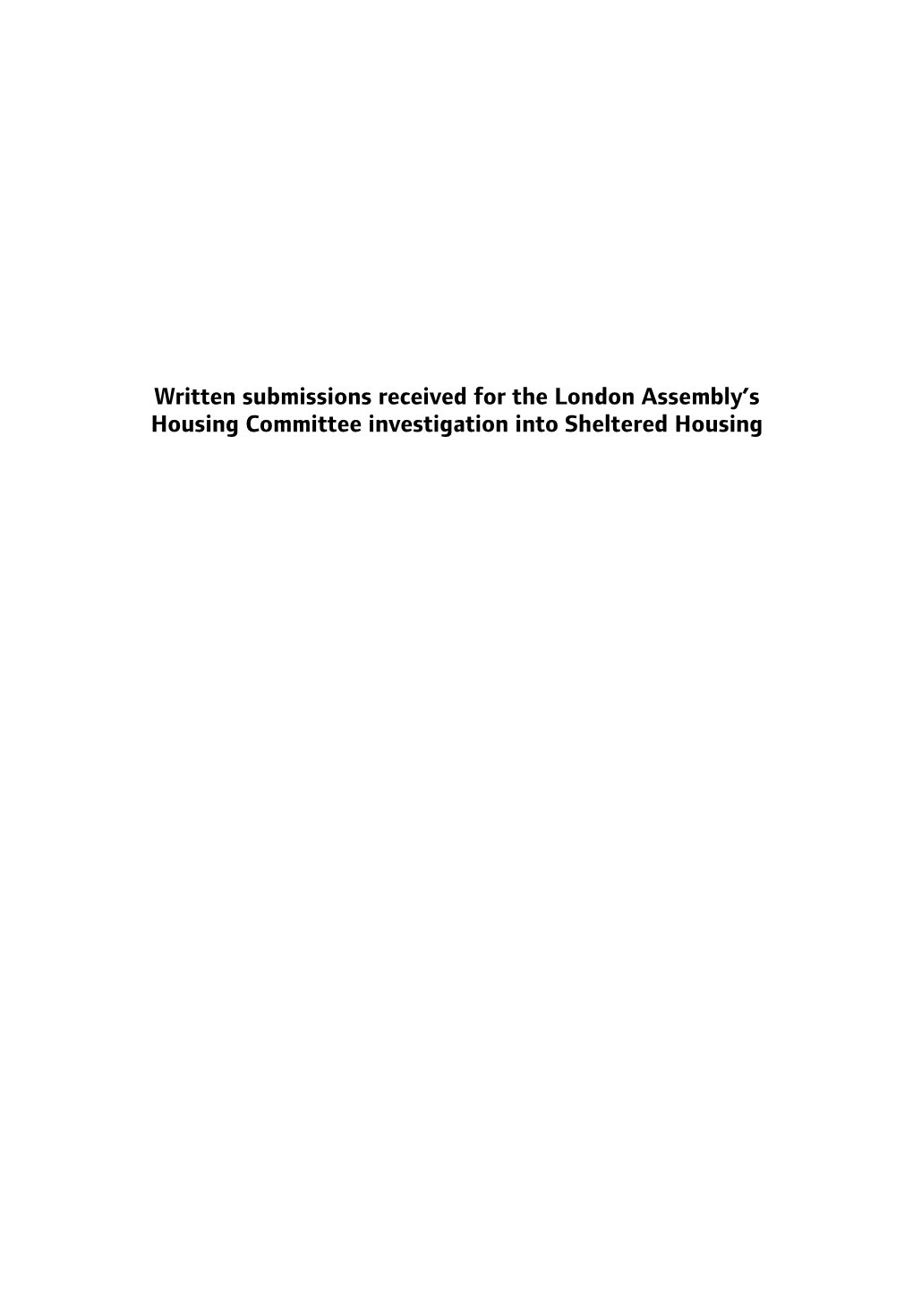 Written Submissions Received for the London Assembly's Housing