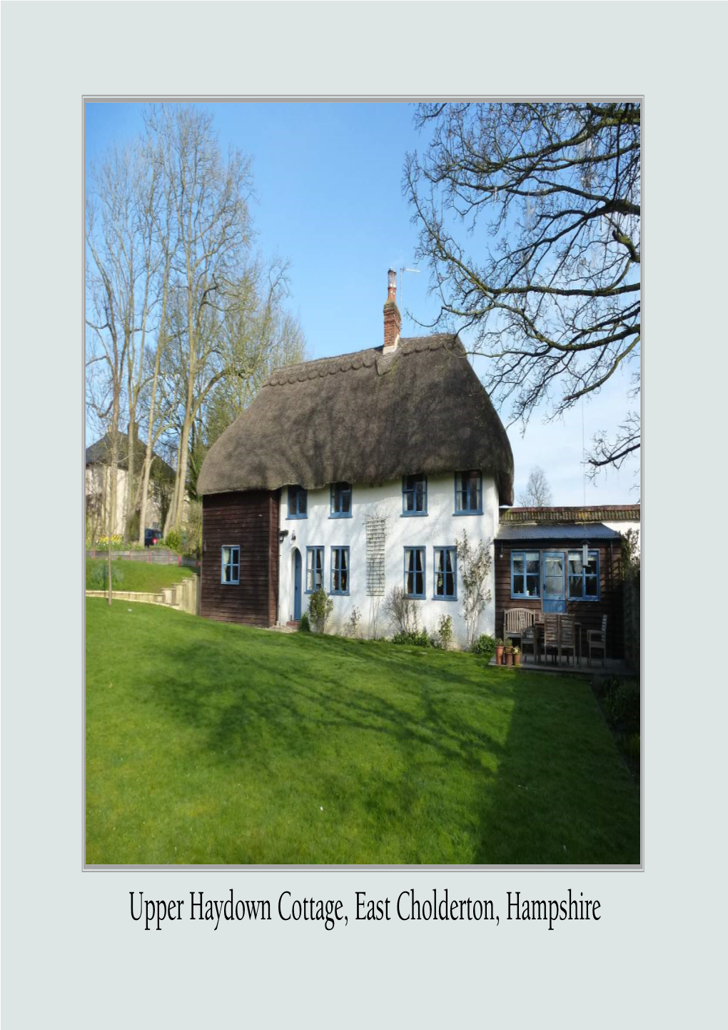 Upper Haydown Cottage, East Cholderton, Hampshire