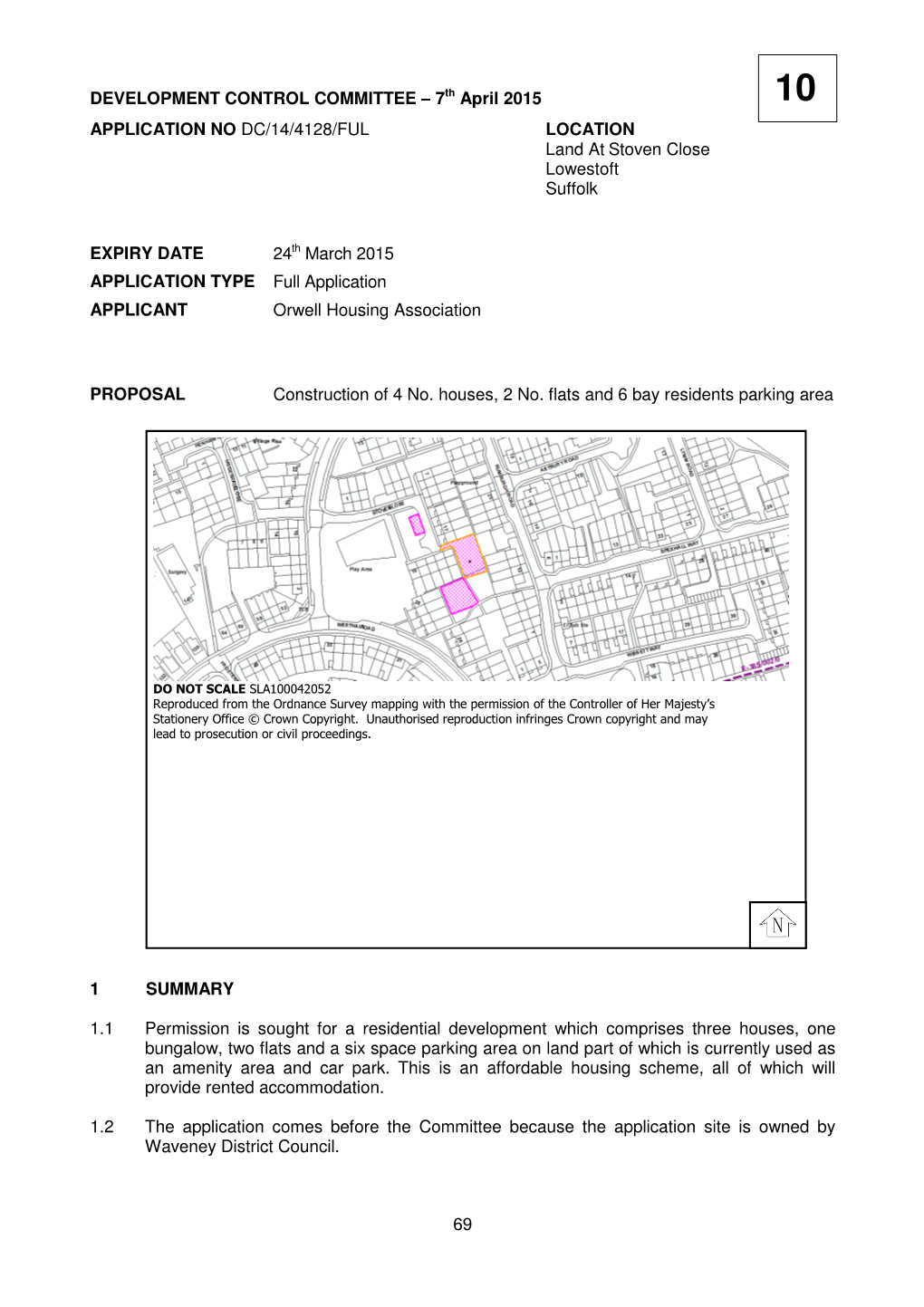 69 1 SUMMARY 1.1 Permission Is Sought for a Residential