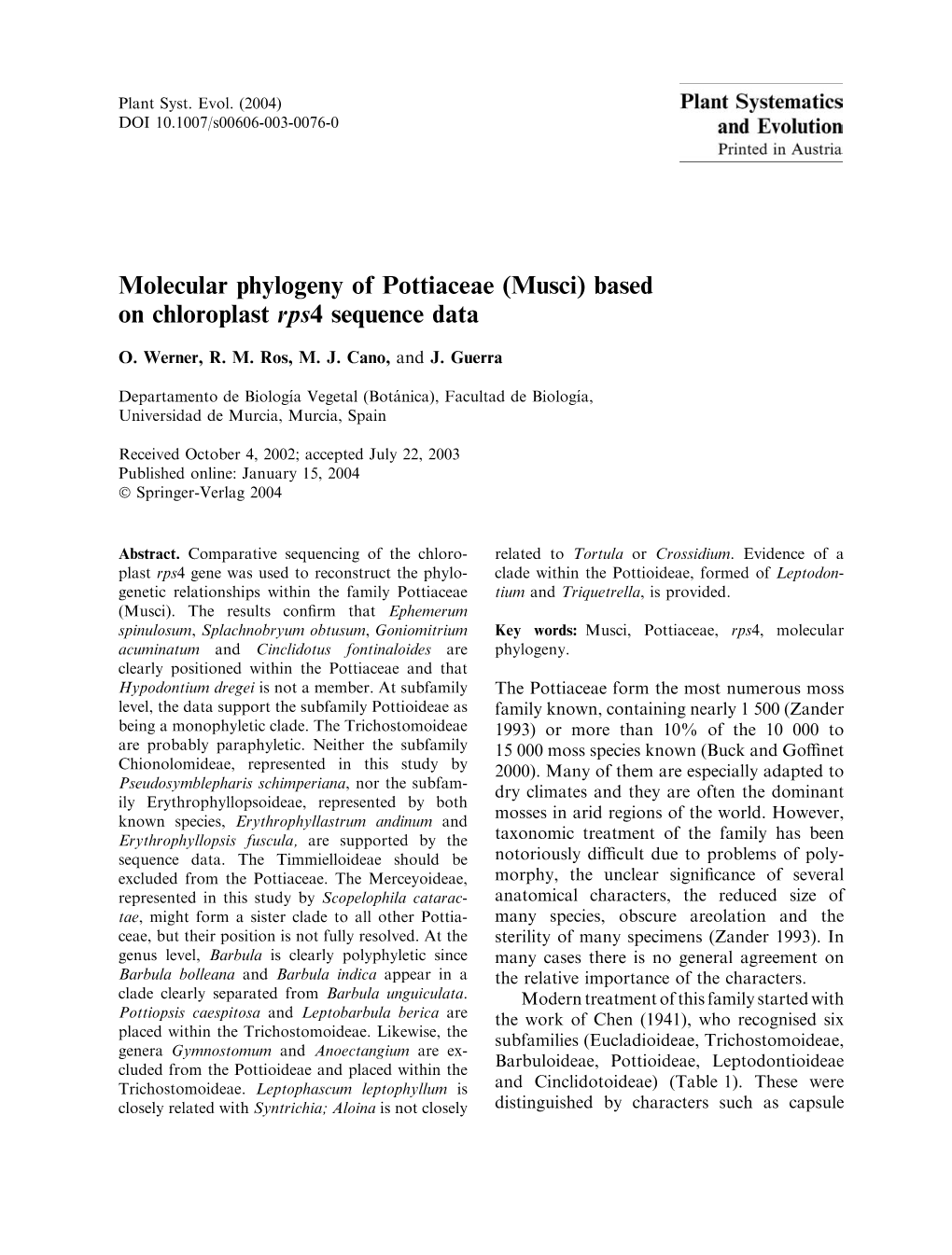 Molecular Phylogeny of Pottiaceae (Musci) Based on Chloroplast Rps4 Sequence Data