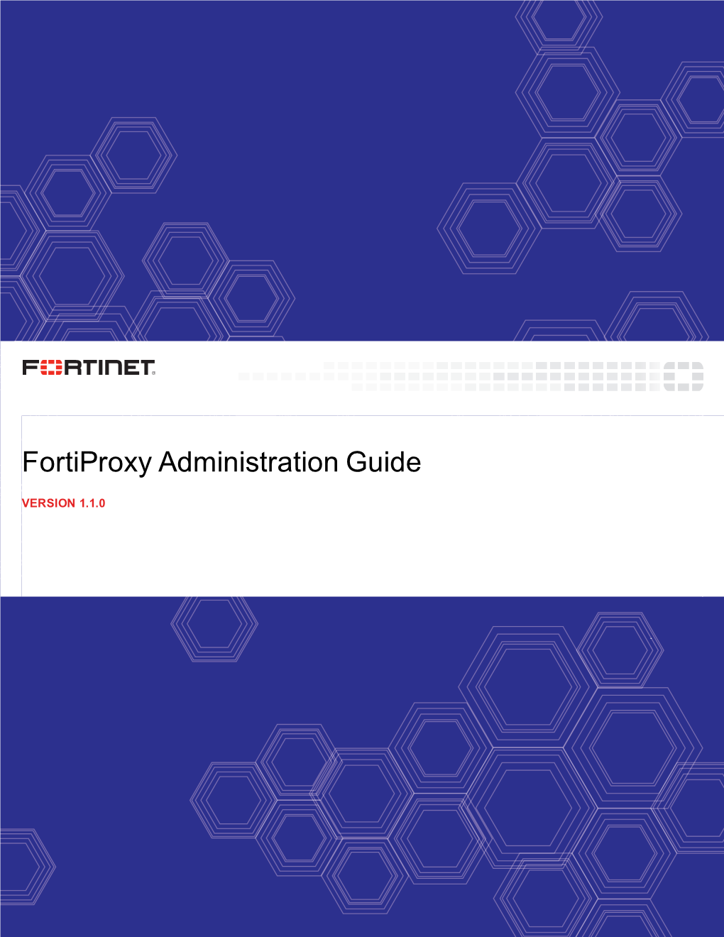 Fortiproxy Administration Guide