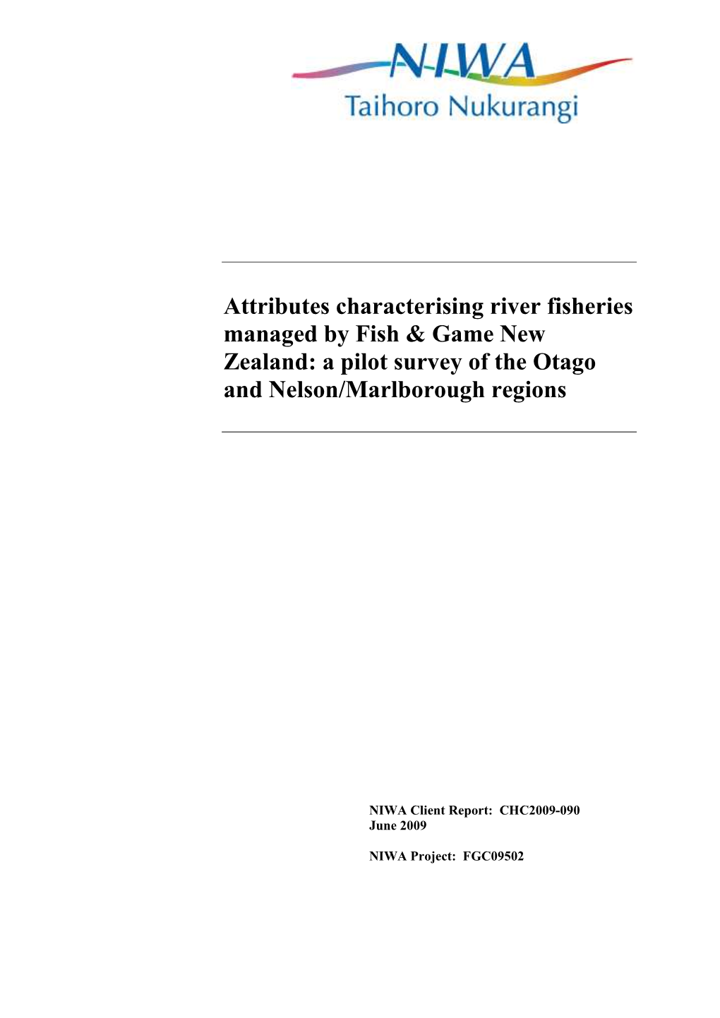 Attributes Characterising River Fisheries Managed by Fish & Game New