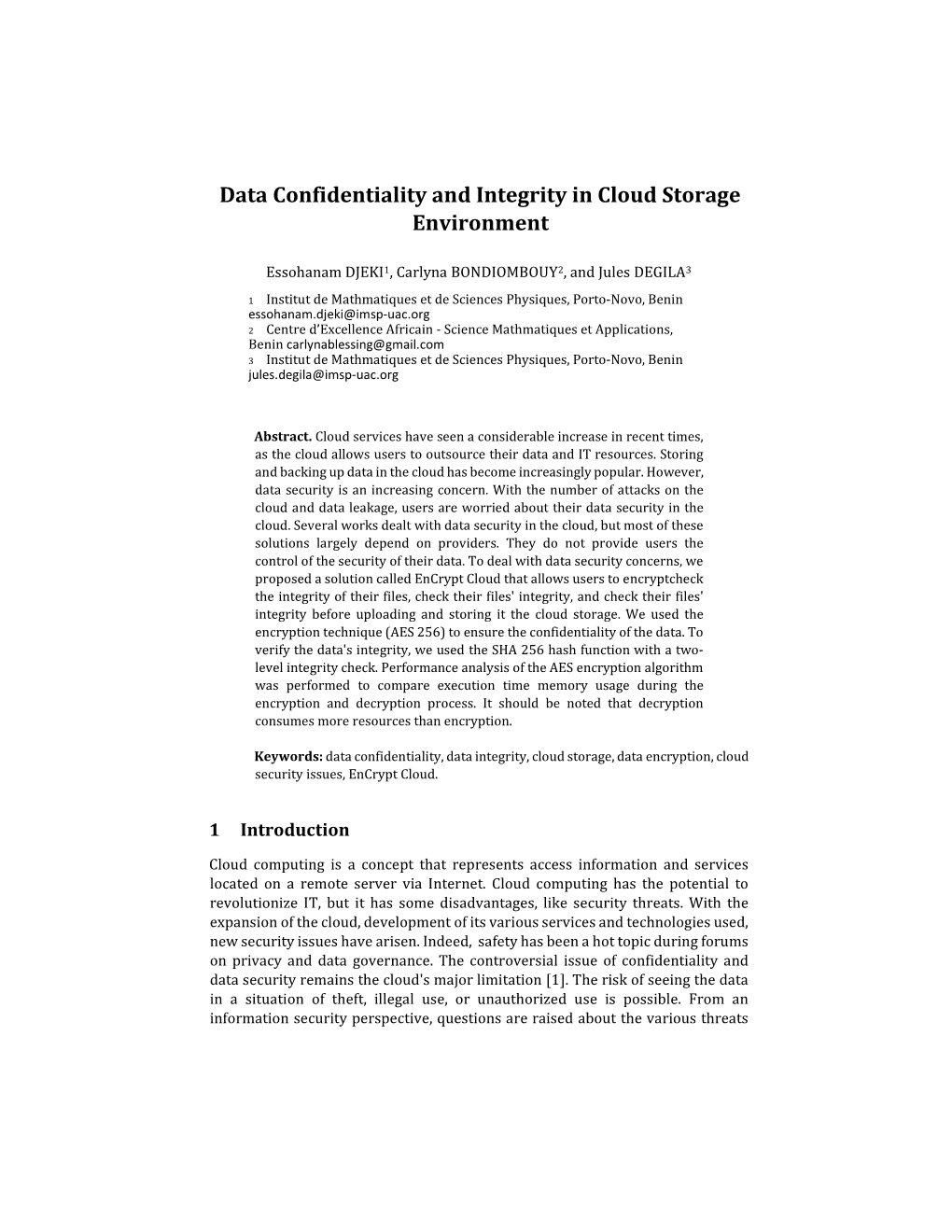 Data Confidentiality and Integrity in Cloud Storage Environment