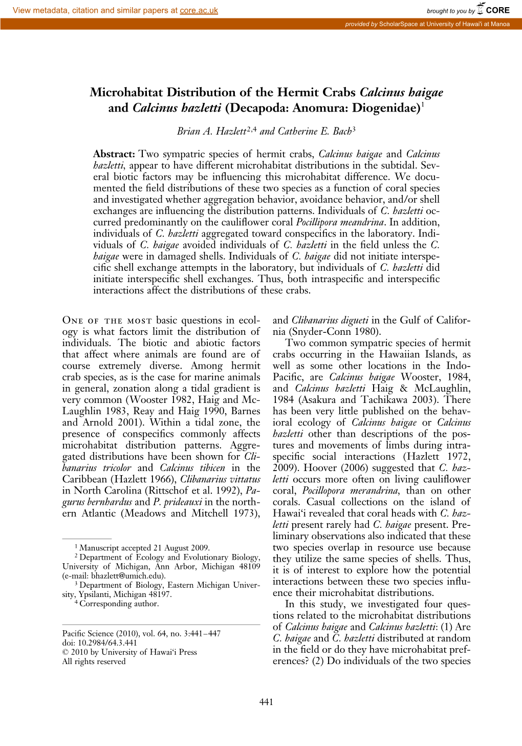 Microhabitat Distribution of the Hermit Crabs Calcinus Haigae and Calcinus Hazletti (Decapoda: Anomura: Diogenidae)1