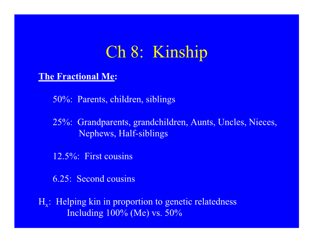 Ch 8: Kinship