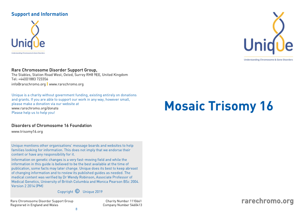 Mosaic Trisomy 16 Please Help Us to Help You!