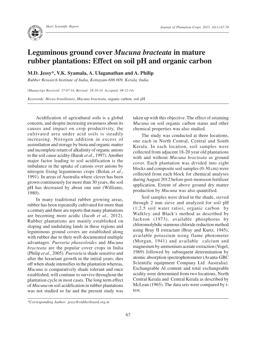 Leguminous Ground Cover Mucuna Bracteata in Mature Rubber Plantations: Effect on Soil Ph and Organic Carbon