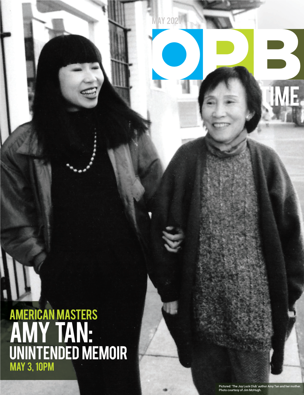 Amy Tan: Unintended Memoir May 3, 10Pm