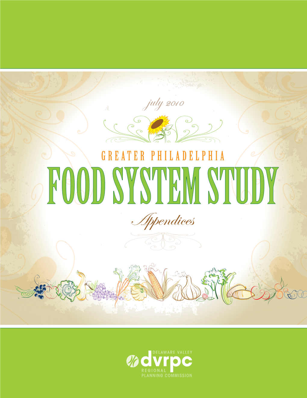 Greater Philadelphia Food System Study Appendices