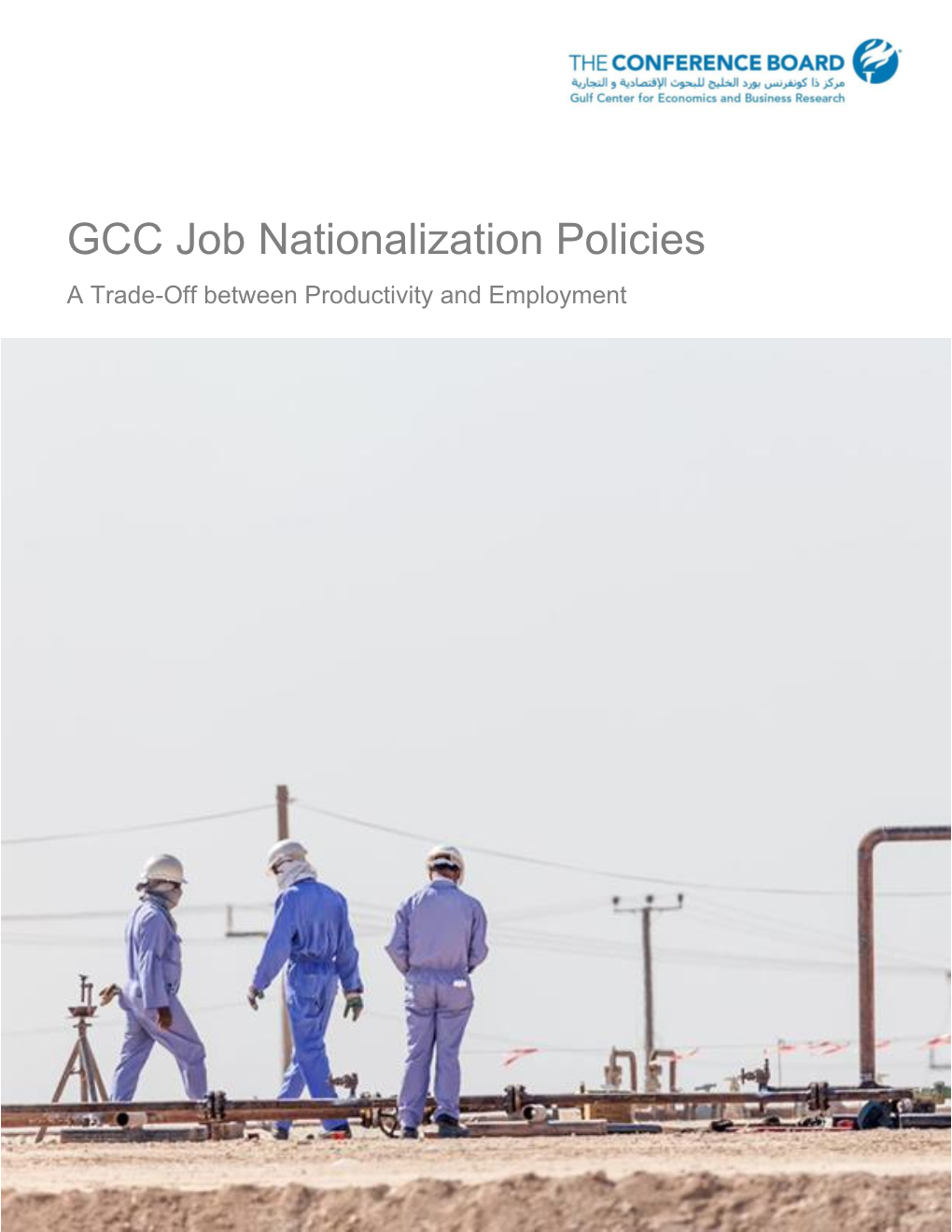 GCC Job Nationalization Policies a Trade-Off Between Productivity and Employment Table of Contents Introduction