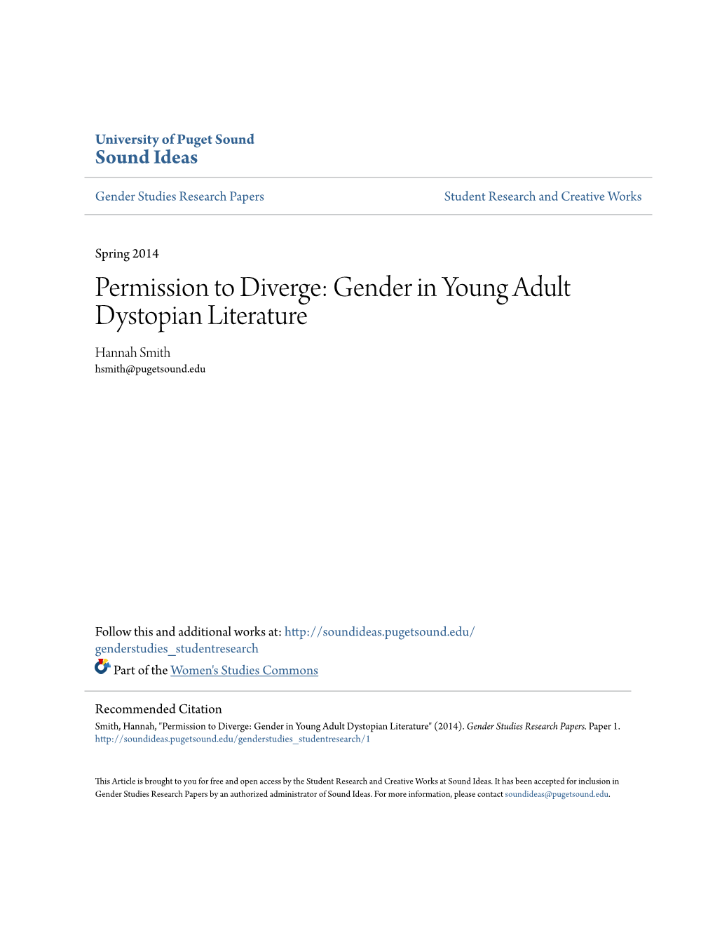 Gender in Young Adult Dystopian Literature Hannah Smith Hsmith@Pugetsound.Edu