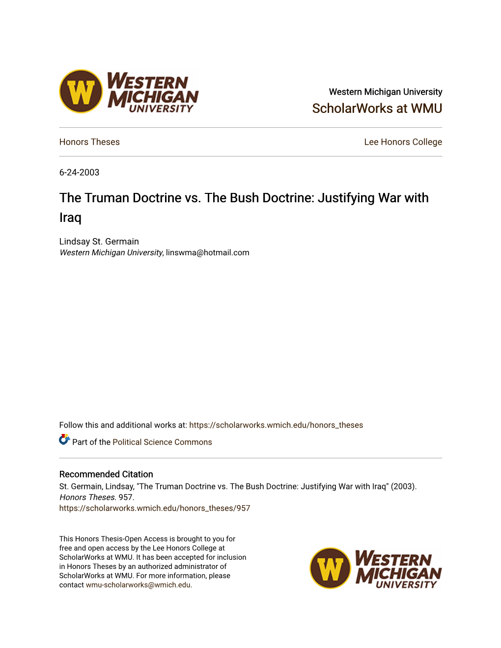 The Truman Doctrine Vs. the Bush Doctrine: Justifying War with Iraq