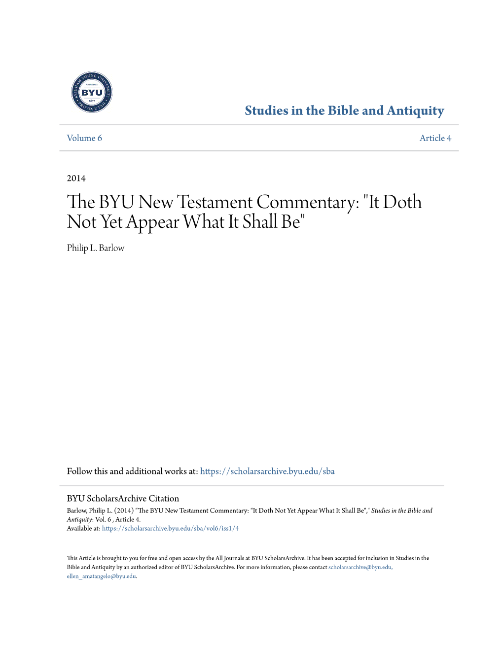 The BYU New Testament Commentary: "It Doth Not Yet Appear What It Shall