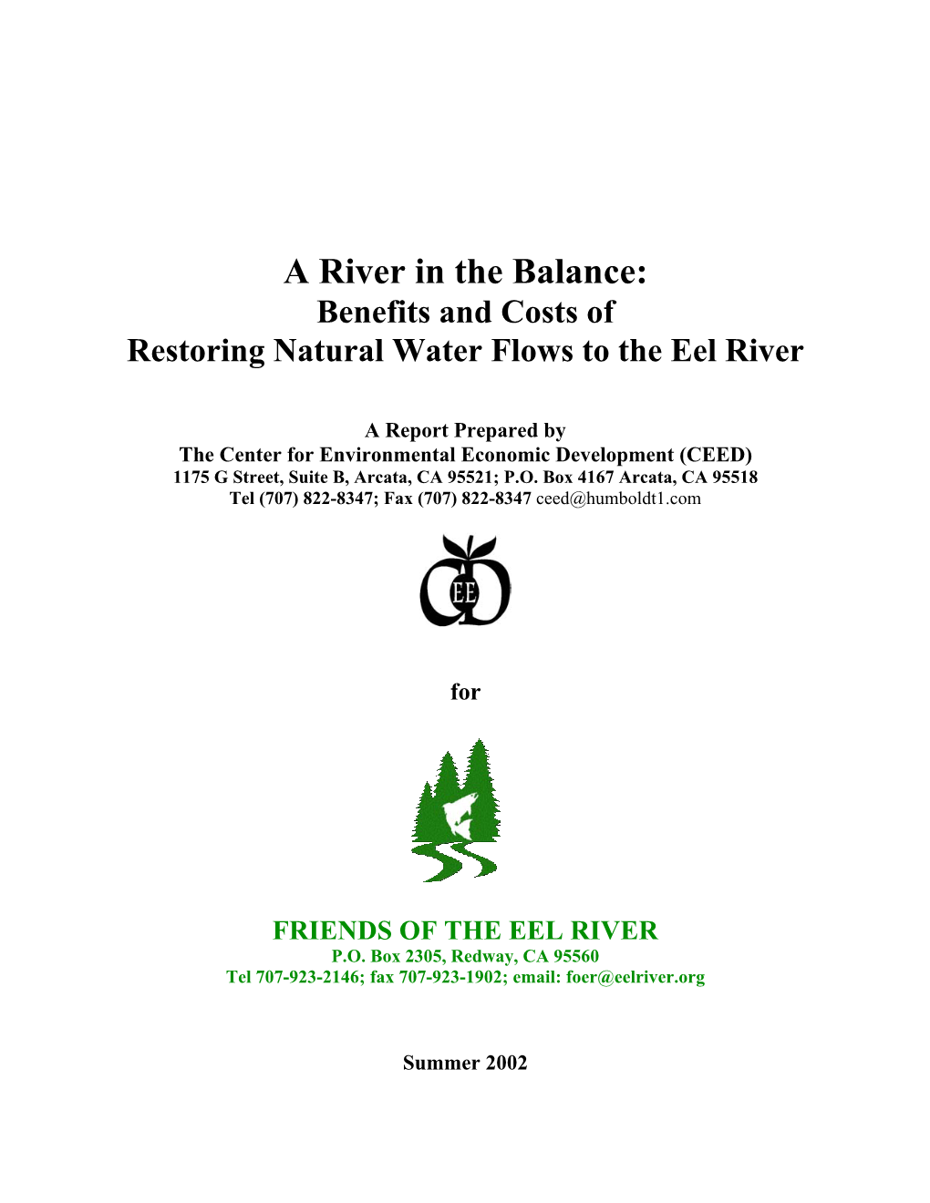 A River in the Balance: Benefits and Costs of Restoring Natural Water Flows to the Eel River