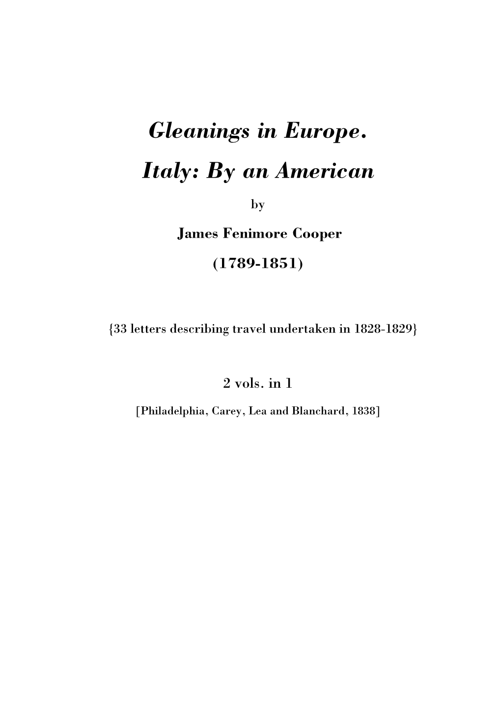 Gleanings in Europe. Italy: by an American