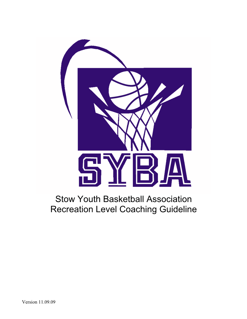 Stow Youth Basketball Association Recreation Level Coaching Guideline