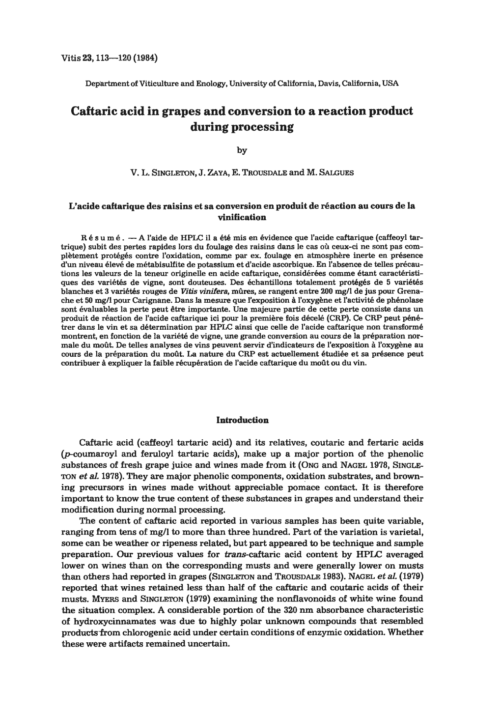 Caftaric Acid in Grapes and Conversion to a Reaction Product During Processing