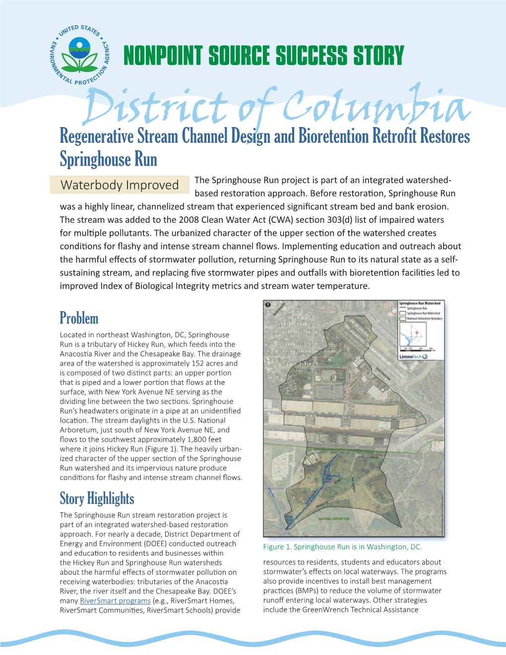 Regenerative Stream Channel Design and Bioretention Retrofit Restores Springhouse