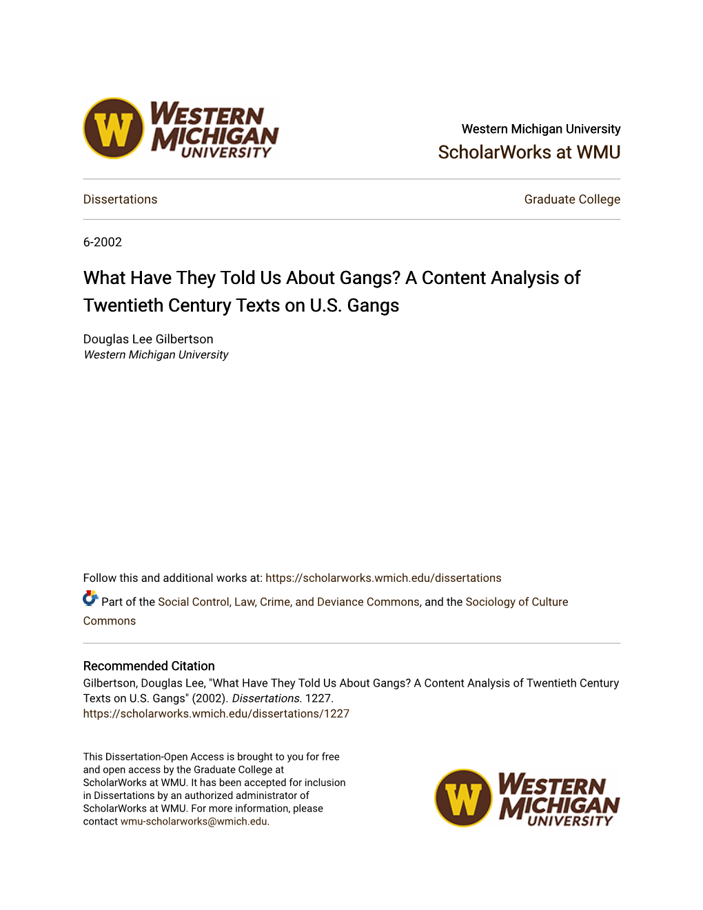 What Have They Told Us About Gangs? a Content Analysis of Twentieth Century Texts on U.S. Gangs