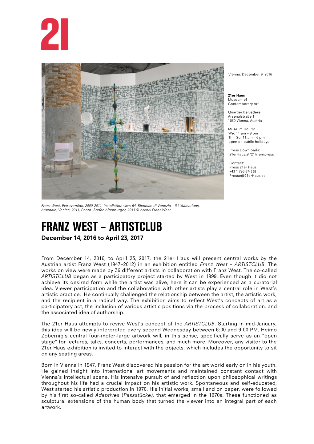 Franz West, Extroversion, 2000-2011, Installation View 54