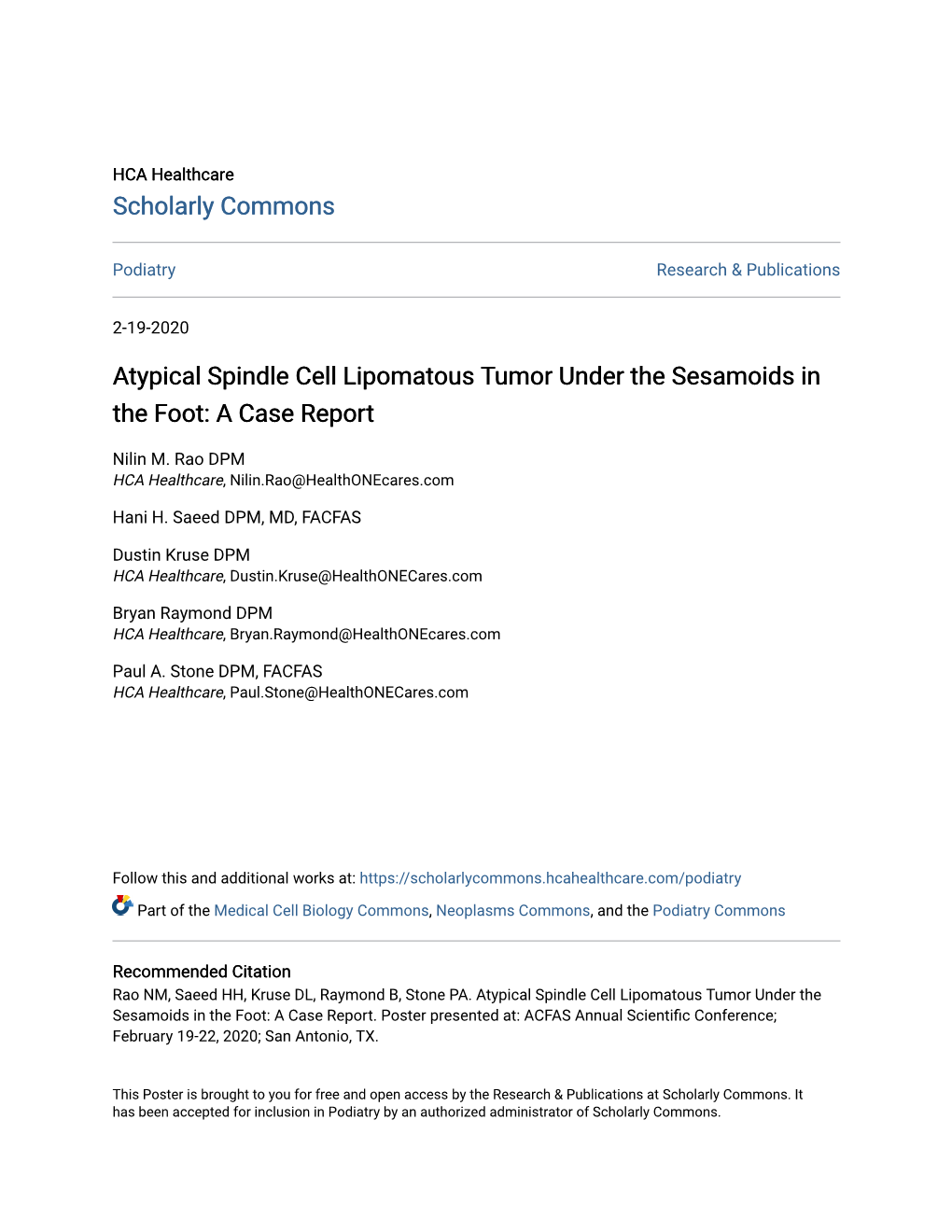 Atypical Spindle Cell Lipomatous Tumor Under the Sesamoids in the Foot: a Case Report